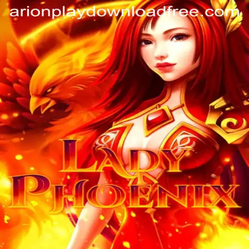 Discovering LadyPhoenix: Exploring the Thrilling World of Arionplay Download Free