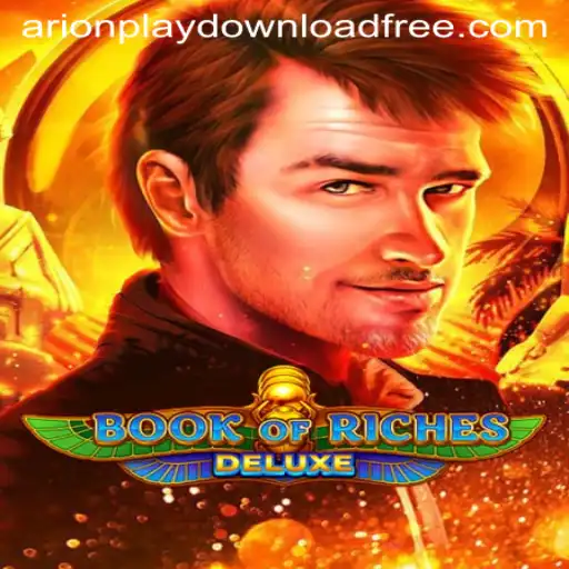 Exploring Book of Riches Deluxe and the Rise of Arionplay